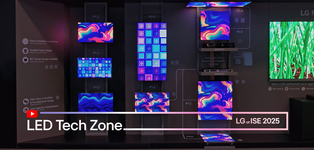 Watch LG at ISE 2025 LED tech ZONE video